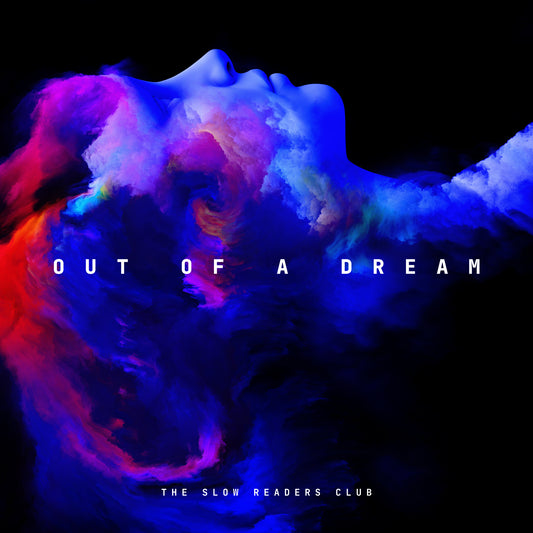 The Slow Readers Club- ‘Out Of A Dream’ - Digital Album Download