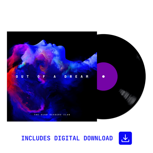 The Slow Readers Club- ‘Out Of A Dream’ - Black 12" Disc + Digital Download