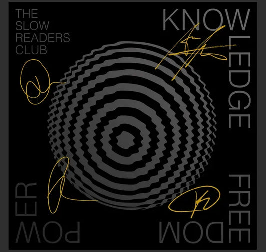The Slow Readers Club - Knowledge Freedom Power Signed Art Print (Black-Out Edition)
